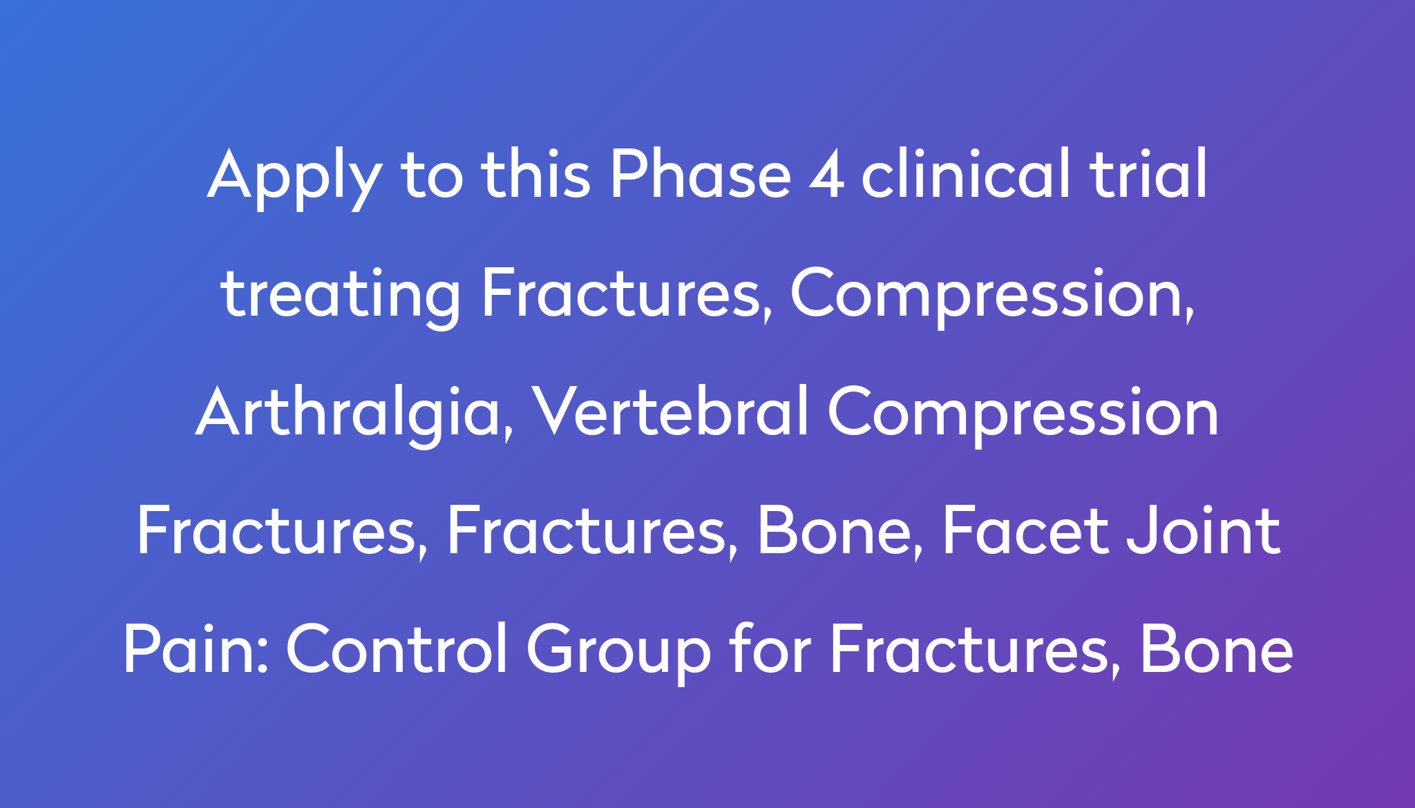 control-group-for-fractures-bone-clinical-trial-2022-power